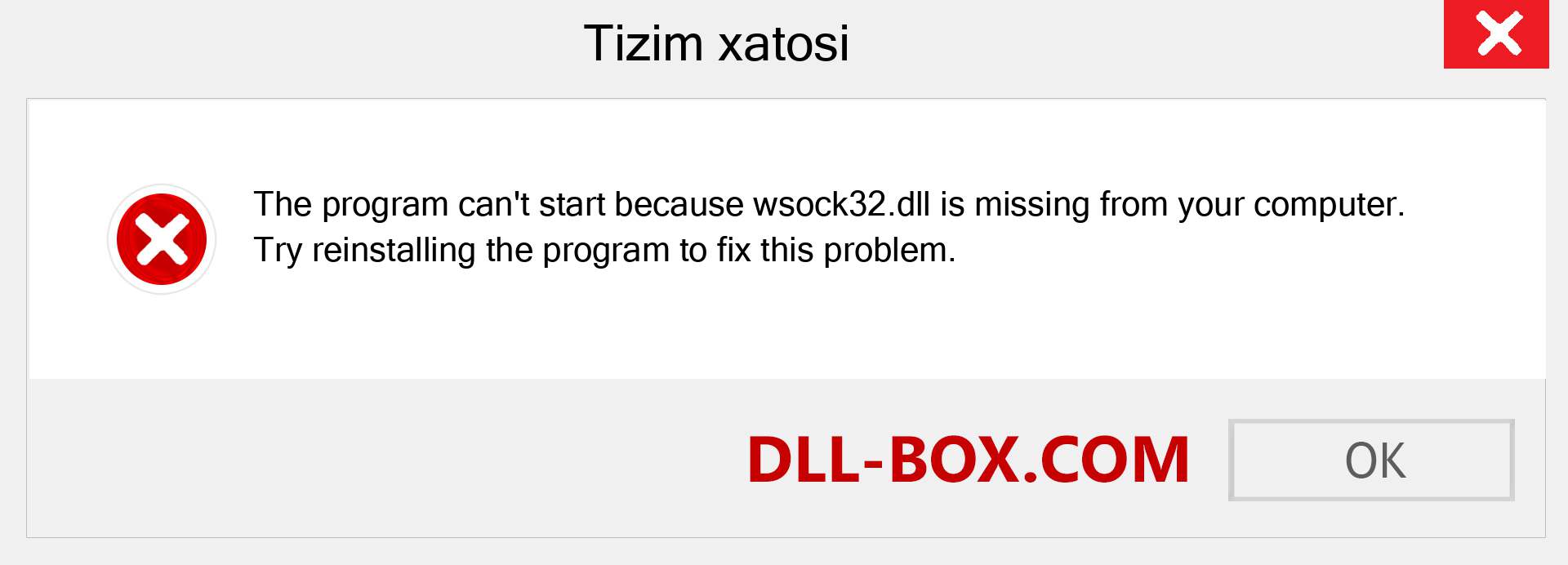 wsock32.dll fayli yo'qolganmi?. Windows 7, 8, 10 uchun yuklab olish - Windowsda wsock32 dll etishmayotgan xatoni tuzating, rasmlar, rasmlar